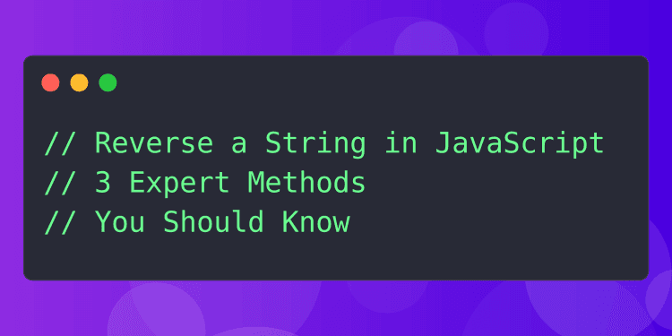 reverse a string in javascript